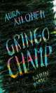 Buchcover: Aura Xilonen | «Gringo Champ» | Originaltitel: Campéon Gapacho
