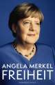 Angela Merkel FREIHEIT